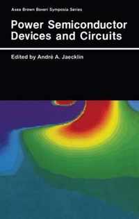 Power Semiconductor Devices and Circuits