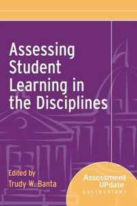 Assessing Student Learning in the Disciplines