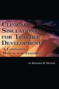 Clinical Simulations for Teacher Development