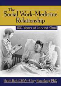 The Social Work-Medicine Relationship