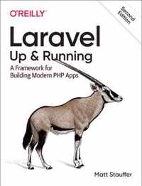 Laravel Up  Running A Framework for Building Modern PHP Apps