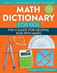 Math Dictionary for Kids: The #1 Guide for Helping Kids with Math