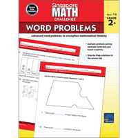 Singapore Math Challenge Word Problems, Grades 2 - 5