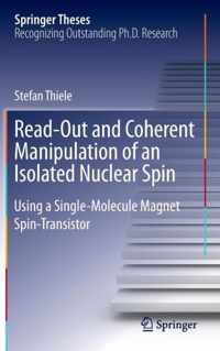 Read Out and Coherent Manipulation of an Isolated Nuclear Spin
