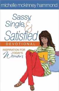 Sassy, Single, & Satisfied Devotional