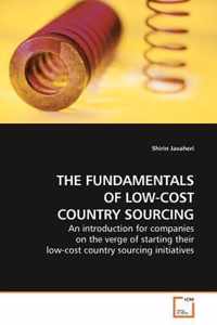 The Fundamentals of Low-Cost Country Sourcing