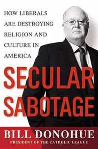 Secular Sabotage