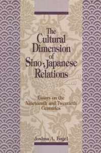 The Cultural Dimensions of Sino-Japanese Relations