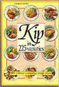 Kip in 225 variaties