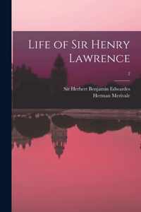 Life of Sir Henry Lawrence; 2