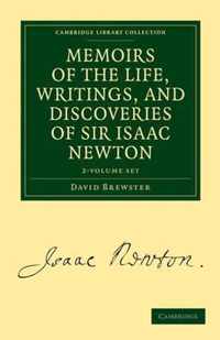 Memoirs of the Life, Writings, and Discoveries of Sir Isaac Newton