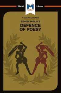 An Analysis of Sir Philip Sidney's The Defence of Poesy