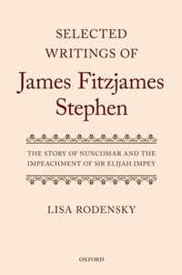 Selected Writings Of James Fitzjames Stephen