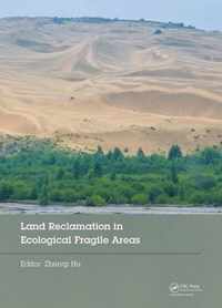 Land Reclamation in Ecological Fragile Areas