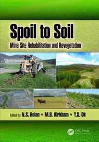 Spoil to Soil Mine Site Rehabilitation and Revegetation