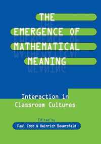 The Emergence of Mathematical Meaning: Interaction in Classroom Cultures