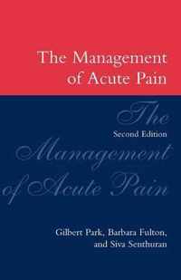 The Management of Acute Pain