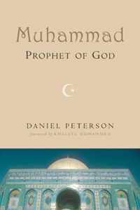 Muhammad, Prophet of God