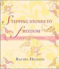 Stepping Stones to Freedom