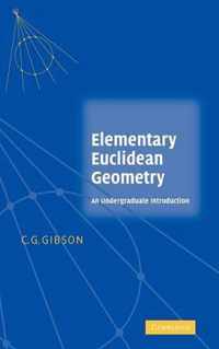 Elementary Euclidean Geometry