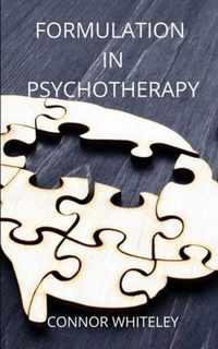 Formulation in Psychotherapy