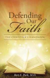 Defending Our Faith