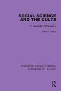 Social Science and the Cults