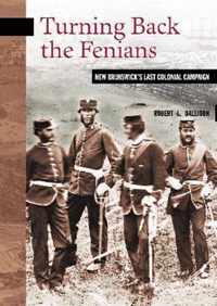 Turning Back the Fenians