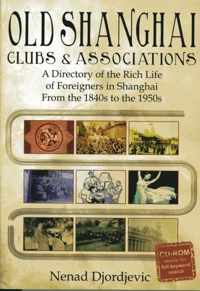 Old Shanghai Clubs & Associations
