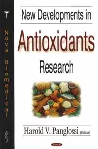 New Developments in Antioxidants Research