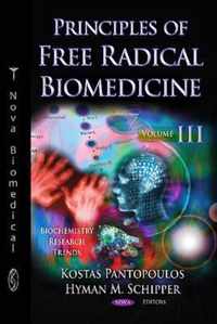 Principles of Free Radical Biomedicine
