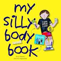 My Silly Body and Book