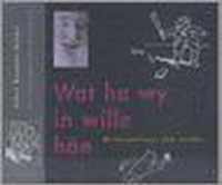 Wat Ha Wy In Wille Han