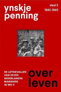 Overleven 2 -   Overleven/ deel 2 1942-1943