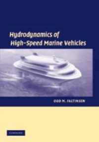 Hydrodynamics of High-Speed Marine Vehicles