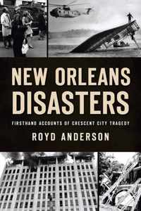 New Orleans Disasters