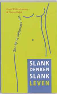 Slank Denken, Slank Leven