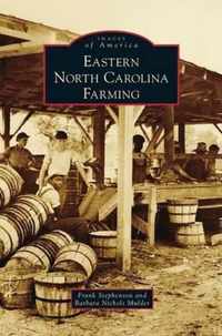 Eastern North Carolina Farming