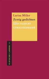 Slavische Cahiers 11 -   Zestig gedichten / Sjestdesyat stichotvoreniy