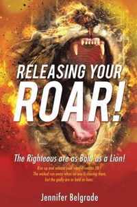 Releasing Your Roar!