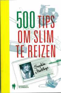 500 Tips Om Slim Te Reizen