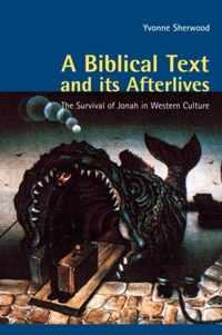 A Biblical Text and its Afterlives