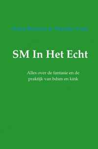 SM in het echt - Marijke Vonk, Natya Bouman - Paperback (9789402126167)