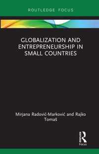 Globalization and Entrepreneurship in Small Countries