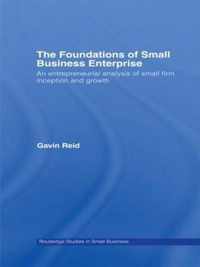 The Foundations of Small Business Enterprise