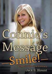 Connie'S Message-Smile!