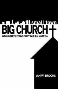 Small Town / Big Church