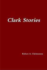 Clark Stories