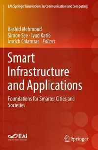 Smart Infrastructure and Applications