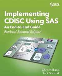 Implementing CDISC Using SAS